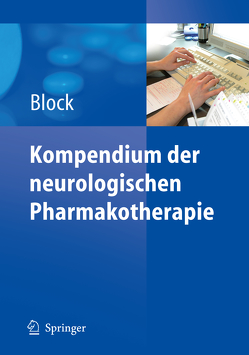 Kompendium der neurologischen Pharmakotherapie von Block,  Frank
