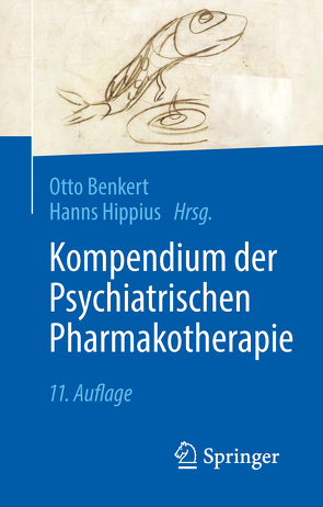 Kompendium der Psychiatrischen Pharmakotherapie von Benkert,  Otto, Hippius,  Hanns