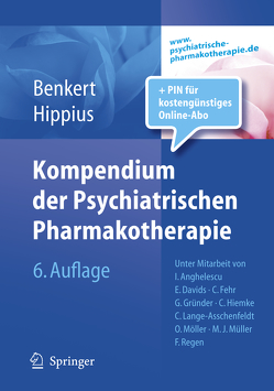 Kompendium der Psychiatrischen Pharmakotherapie von Benkert,  Otto, Hippius,  Hanns