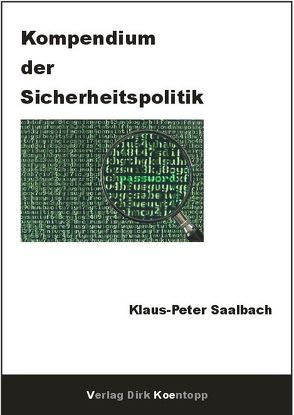 Kompendium der Sicherheitspolitik von Saalbach,  Klaus-Peter