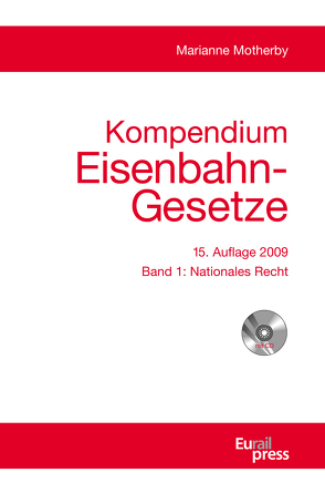 Kompendium Eisenbahn-Gesetze von Marianne,  Motherby