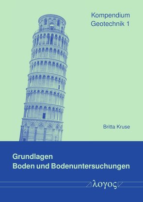 Kompendium Geotechnik 1 von Kruse,  Britta
