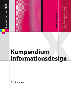 Kompendium Informationsdesign von Weber,  Wibke