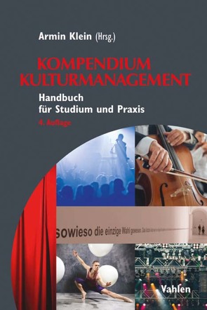 Kompendium Kulturmanagement von Klein,  Armin