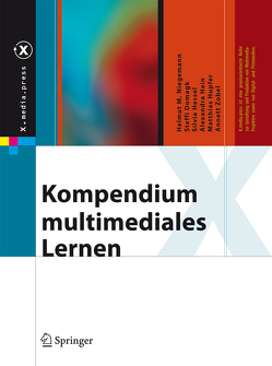 Kompendium multimediales Lernen von Domagk,  Steffi, Hein,  Alexandra, Hessel,  Silvia, Hupfer,  Matthias, Niegemann,  Helmut M., Zobel,  Annett