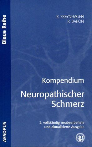 Kompendium Neuropathischer Schmerz von Baron,  Ralf, Freynhagen,  Rainer