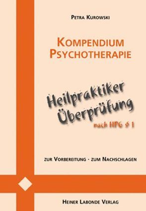 Kompendium Psychotherapie von Kuehn-Velten,  Jessika, Kurowski,  Petra, Müller,  Arno