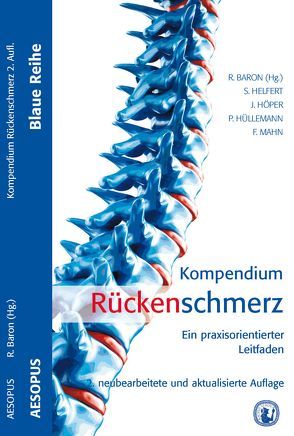 Kompendium Rückenschmerz von Baron,  Ralf, Helfert,  Stephanie, Höper,  Johanna, Hüllemann,  Philipp, Mahn,  Friederike