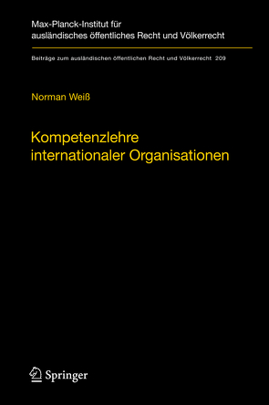 Kompetenzlehre internationaler Organisationen von Weiß,  Norman