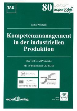 Kompetenzmanagement in der industriellen Produktion von Witzgall,  Elmar
