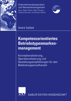 Kompetenzorientiertes Betriebstypenmarkenmanagement von Salfeld,  André