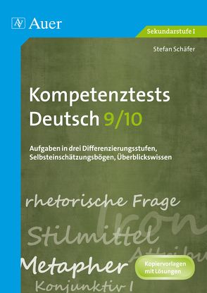 Kompetenztests Deutsch, Klasse 9/10 von Schaefer,  Stefan