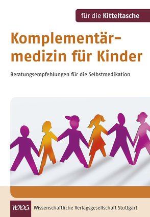 Komplementärmedizin für Kinder von Emde,  Birgit, Glöckler,  Michaela, Haverland,  Daniela, Müller-Frahling,  Margit, Schlenk,  Margit