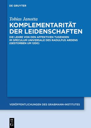 Komplementarität der Leidenschaften von Janotta,  Tobias