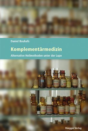 Komplementärmedizin von Bouhafs,  Daniel
