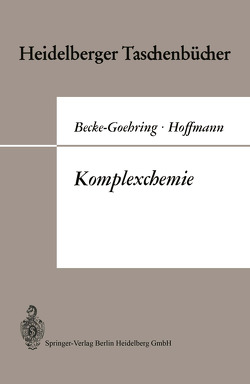 Komplexchemie von Becke-Goehring,  Margot, Buschbeck,  Karl-C., Hoffmann,  Harald