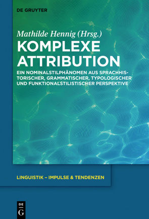 Komplexe Attribution von Hennig,  Mathilde