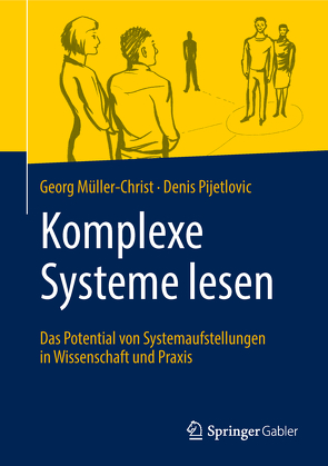 Komplexe Systeme lesen von Müller-Christ,  Georg, Pijetlovic,  Denis
