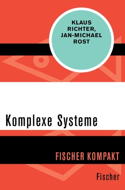 Komplexe Systeme von Richter,  Klaus, Rost,  Jan-Michael