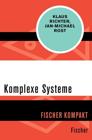 Komplexe Systeme von Richter,  Klaus, Rost,  Jan-Michael