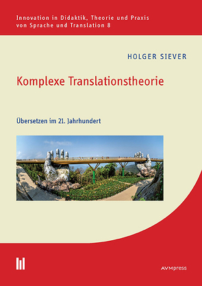 Komplexe Translationstheorie von Siever,  Holger