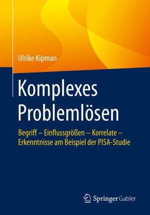 Komplexes Problemlösen von Kipman,  Ulrike