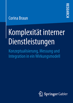 Komplexität interner Dienstleistungen von Braun,  Corina