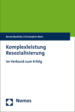 Komplexleistung Resozialisierung von Maelicke,  Bernd, Wein,  Christopher