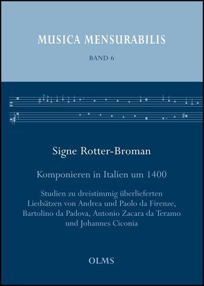 Komponieren in Italien um 1400 von Rotter-Broman,  Signe
