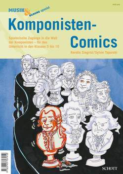 Komponisten-Comics von Siegrist,  Kerstin