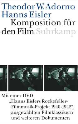 Komposition für den Film von Adorno,  Theodor W., Eisler,  Hanns, Gall,  Johannes C.