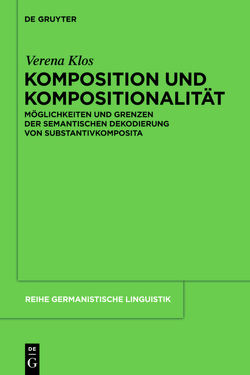 Komposition und Kompositionalität von Klos,  Verena