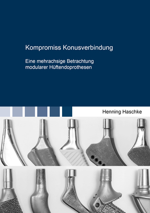 Kompromiss Konusverbindung von Haschke,  Henning