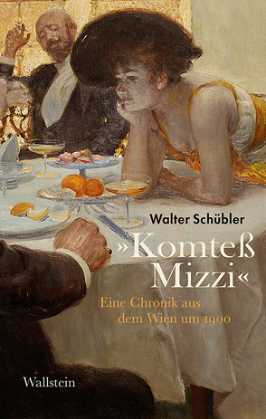»Komteß Mizzi« von Schübler,  Walter