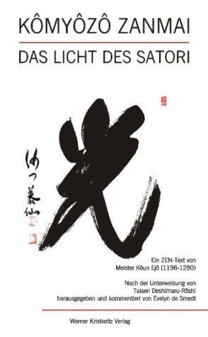Komyozo Zanmai. Ein Zen-Text von Koun Ejo von Deshimaru,  Taisen, Koun Ejo, Smedt,  Evelyn de