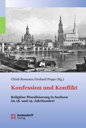 Konfession und Konflikt von Poppe,  Gerhard, Rosseaux,  Ulrich
