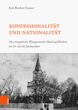 Konfessionalität und Nationalität von Trauner,  Karl-Reinhart