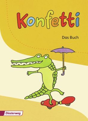 Konfetti – Ausgabe 2013 von Höhn,  Manuela, Janzen,  Beate, Mölders,  Rita, Moser,  Iris, Pieler,  Mechthild, Schreiber,  Petra, Wenzel,  Claudia, Willmeroth,  Sabine