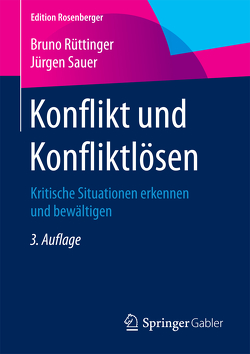 Konflikt und Konfliktlösen von Rüttinger,  Bruno, Sauer,  Jürgen