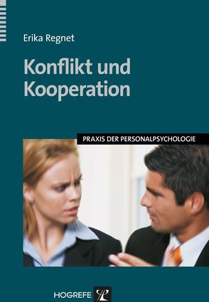 Konflikt und Kooperation von Regnet,  Erika