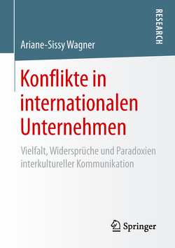 Konflikte in internationalen Unternehmen von Wagner,  Ariane-Sissy