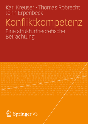 Konfliktkompetenz von Erpenbeck,  John, Kreuser,  Karl, Robrecht,  Thomas