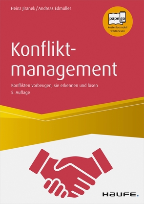 Konfliktmanagement von Edmüller,  Andreas, Jiranek,  Heinz