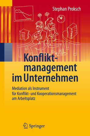 Konfliktmanagement im Unternehmen von Proksch,  Stephan