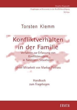 Konfliktverhalten in der Familie (KV-Fam) von Klemm,  Torsten, Pietrass,  Markus