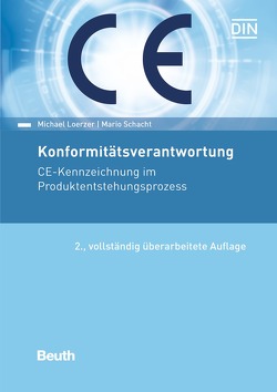 Konformitätsverantwortung – Buch mit E-Book von Loerzer,  Michael, Schacht,  Mario