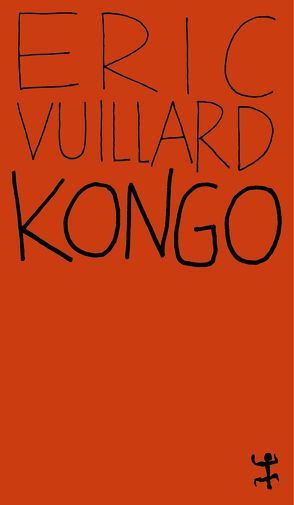 Kongo von Denis,  Nicola, Vuillard,  Éric