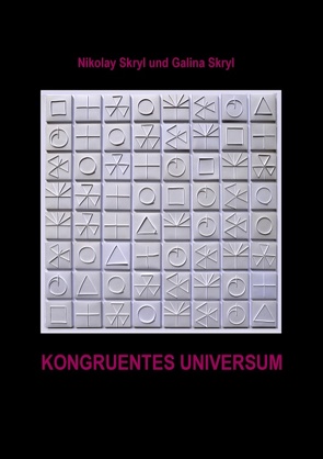 Kongruentes Universum von Skryl,  Galina, Skryl,  Nikolay