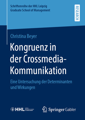 Kongruenz in der Crossmedia-Kommunikation von Beyer,  Christina