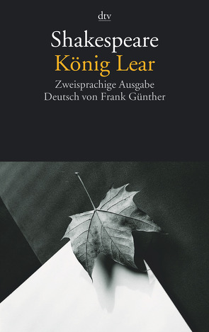 König Lear von Günther,  Frank, Shakespeare,  William